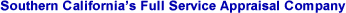 Southern California's Full Service Appraisal Company